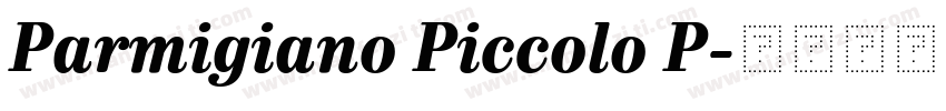 Parmigiano Piccolo P字体转换